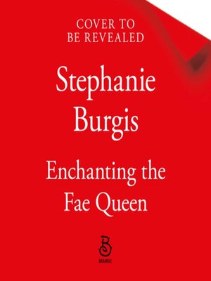 cover image of Enchanting the Fae Queen